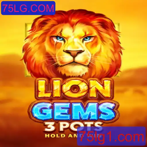 Descubra o Fantástico Mundo de LionGems3pots