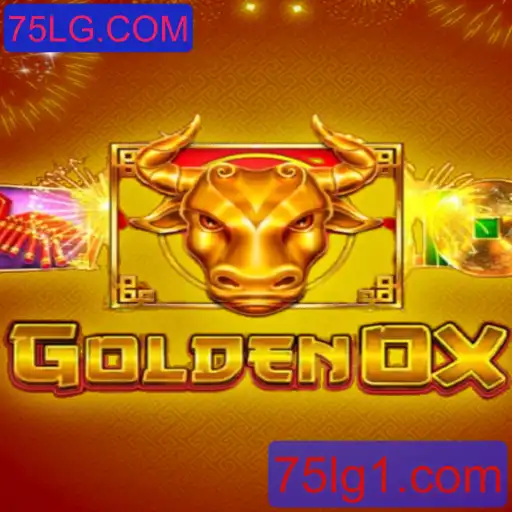 Explorando o Fascinante Jogo GoldenOx e a Plataforma 75LG.COM